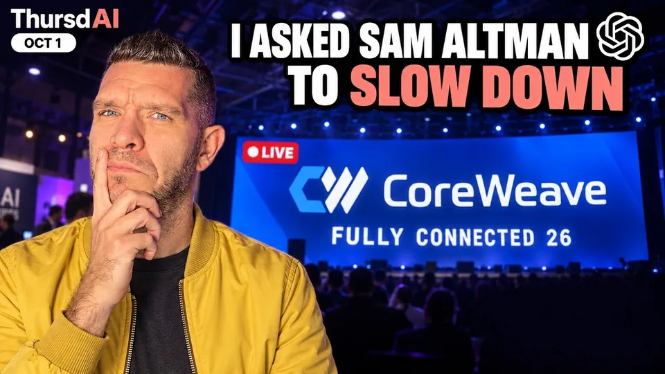 ThursdAI Oct 1, 2026 thumbnail: Alex Volkov, I asked Sam Altman to slow down, live from CoreWeave Fully Connected